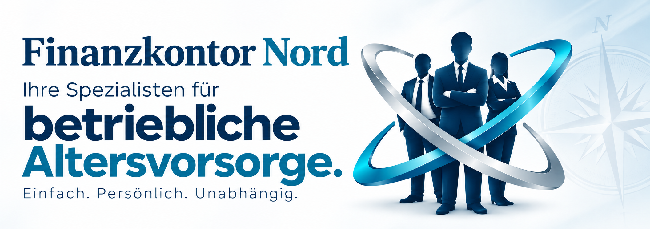 Finanzkontor Nord – Ihre Spezialisten für betriebliche Altersvorsorge. Einfach. Persönlich. Unabhängig.
